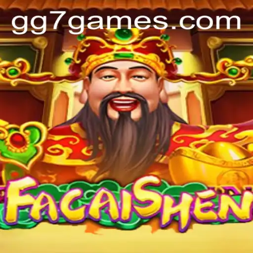 Descubra o Fascinante Jogo FaCaiShen na Plataforma GG7.GAME