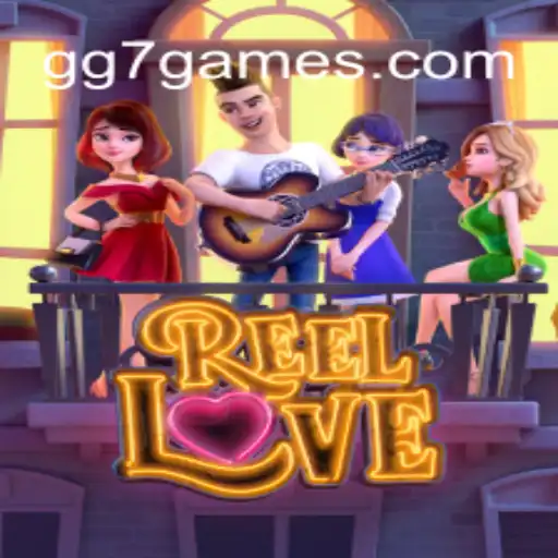 Descubra as Emoções e Regras de ReelLove: Uma Aventura Digital no GG7.GAME