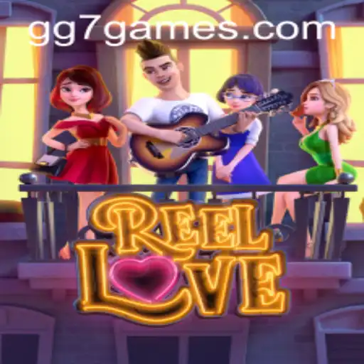Descubra as Emoções e Regras de ReelLove: Uma Aventura Digital no GG7.GAME